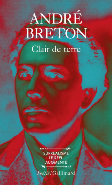 CLAIR DE TERRE / LE REVOLVER A CHEVEUX BLANCS /L'AIR DE L'EAU / MONT DE PIETE - BRETON/JOUFFROY - GALLIMARD