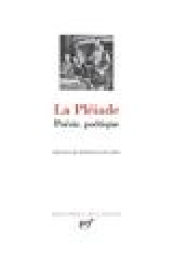 LA PLEIADE - POESIE, POETIQUE - COLLECTIF - GALLIMARD