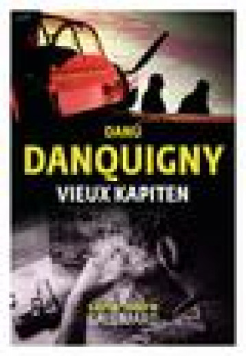 VIEUX KAPITEN - DANQUIGNY DANU - GALLIMARD