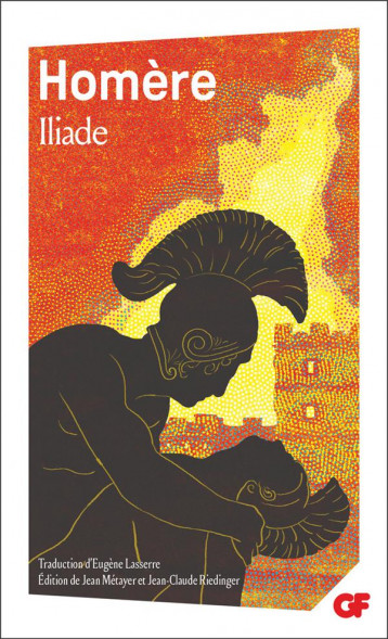 ILIADE - HOMERE - FLAMMARION