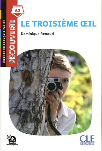 DECOUVERTE TROISIEME OEIL NIVEAU A2 2E ED. - RENAUD DOMINIQUE - NC