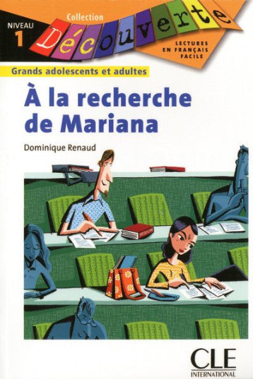 DECOUVERTE A LA RECHERCHE DE MARIANA NIVEAU 1 - RENAUD DOMINIQUE - NATHAN