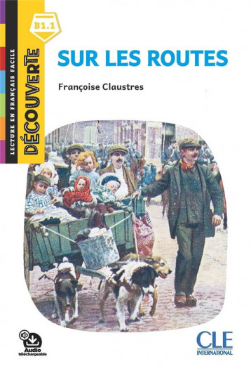 DECOUVERTE NIVEAU 5 - SUR LES ROUTES - CLAUSTRES FRANCOISE - NC