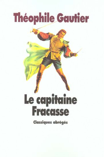 LE CAPITAINE FRACASSE - GAUTIER THEOPHILE - EDL