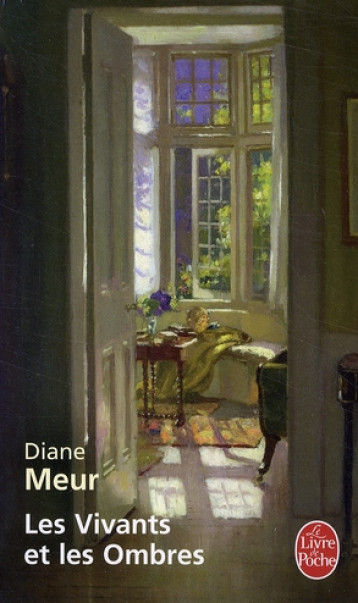 LES VIVANTS ET LES OMBRES - MEUR DIANE - LGF/Livre de Poche