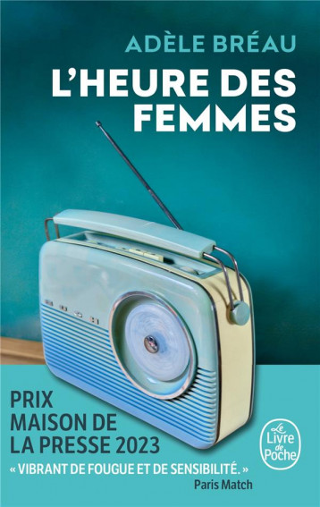 L'HEURE DES FEMMES - BREAU ADELE - LGF/Livre de Poche