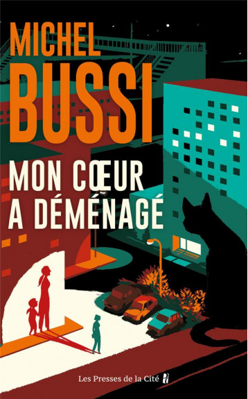 MON COEUR A DEMENAGE - BUSSI MICHEL - PRESSES CITE