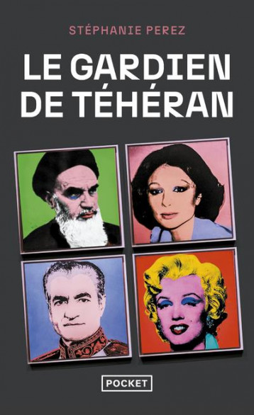 LE GARDIEN DE TEHERAN - PEREZ STEPHANIE - POCKET