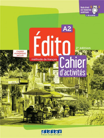 EDITO A2 - EDITION 2022-2024 - CAHIER + CAHIER NUMERIQUE + DIDIERFLE.APP - XXX - NC