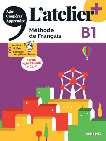 L'ATELIER + B1 - LIVRE + LIVRE NUMERIQUE + DIDIERFLE.APP - COCTON/POMMIER/RABIN - DIDIER