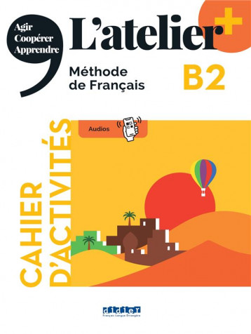 L'ATELIER + B2 - CAHIER + DIDIERFLE.APP - COCTON/POMMIER/RABIN - DIDIER