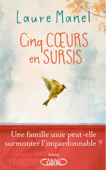 CINQ COEURS EN SURSIS - MANEL LAURE - MICHEL LAFON