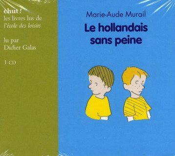 HOLLANDAIS SANS PEINE LIVRE LU - AUDIO - MURAIL MARIE-AUDE - EDL