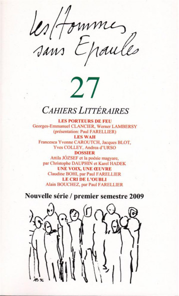 LES HOMMES SANS EPAULES N 27 : DOSSIER ATTILA JOZSEF ET LA POESIE MAGYARE - HSE 27 LES - LE CHERCHE MIDI