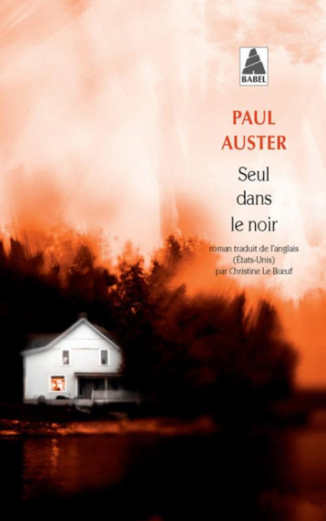 SEUL DANS LE NOIR - AUSTER PAUL - ACTES SUD SEUL DANS LE NOIR - AUSTER PAUL - ACTES SUD