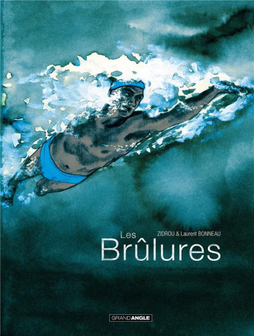 LES BRULURES - HISTOIRE COMPLETE - ZIDROU/BONNEAU - BAMBOO