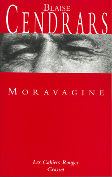 Moravagine - Cendrars Blaise - GRASSET Moravagine - Cendrars Blaise - GRASSET