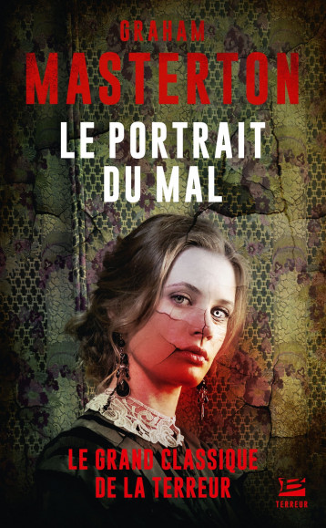 Le Portrait du mal - Masterton Graham - BRAGELONNE