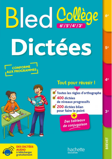 BLED Collège Dictées - Lisle Isabelle, Amiet Christelle - HACHETTE EDUC