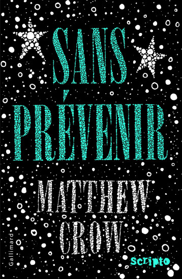 Sans prévenir - Crow Matthew, Hermet Marie - GALLIMARD JEUNE