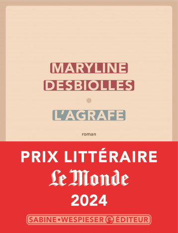 L'agrafe - Desbiolles Maryline - SABINE WESPIESE