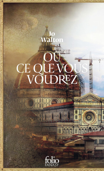 Ou ce que vous voudrez - JO WALTON , Walton Jo, Dolisi Florence - FOLIO Ou ce que vous voudrez - JO WALTON , Walton Jo, Dolisi Florence - FOLIO