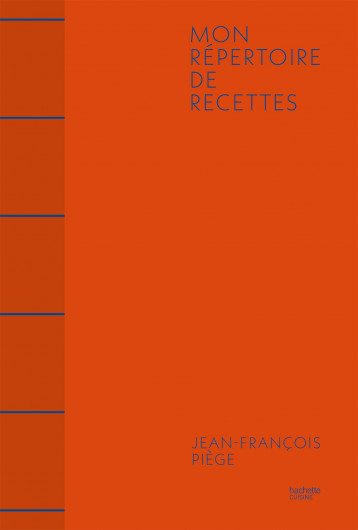 Mon répertoire de recettes - Piège Jean-François - HACHETTE PRAT