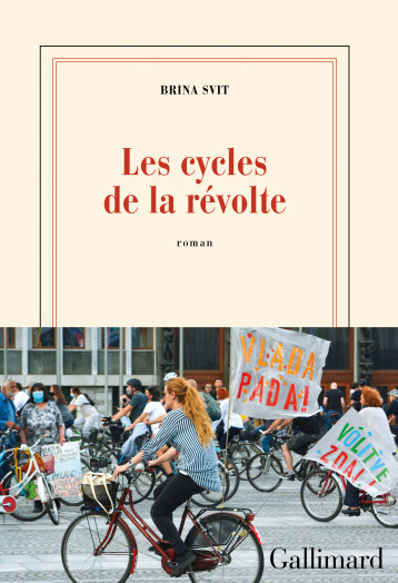 Les cycles de la révolte - Svit Brina - GALLIMARD