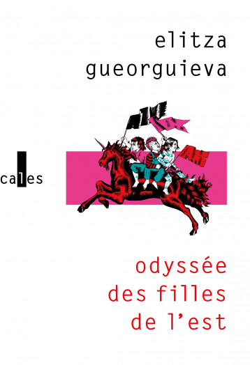 Odyssée des filles de l'Est - Gueorguieva Elitza - VERTICALES