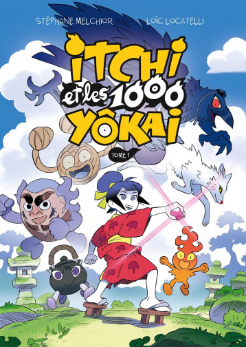 Itchi et les 1000 Yôkai - Locatelli Loïc, Melchior Stéphane - GALLIMARD BD