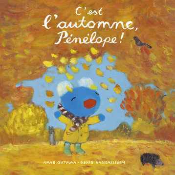 C'est l'automne, Pénélope ! - Hallensleben Georg, Gutman Anne - GALLIMARD JEUNE