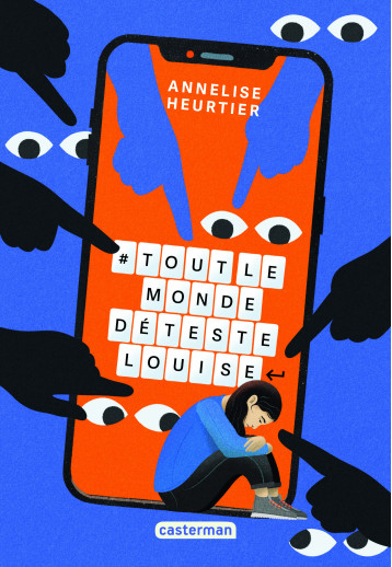 #ToutlemondedétesteLouise - Heurtier Annelise - CASTERMAN