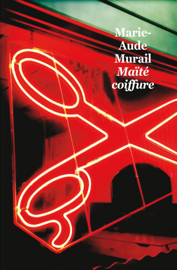 MAITE COIFFURE (POCHE) (Nouvelle édition) - Murail Marie-Aude - EDL