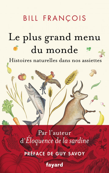 Le plus grand menu du monde - François Bill - FAYARD