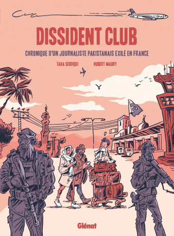 Dissident club - Siddiqui Taha, Maury Hubert - GLENAT