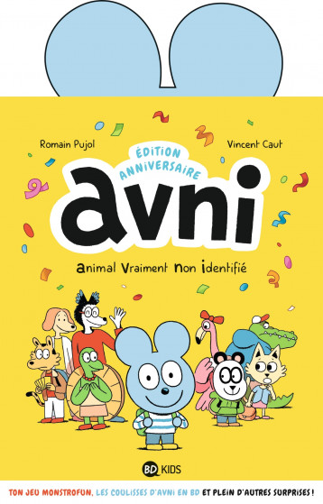 Avni tome 1 anniversaire - Pujol Romain, Caut Vincent - BAYARD JEUNESSE