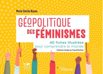 Géopolitique des féminismes - Naves Marie-Cécile - EYROLLES