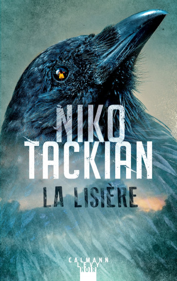 La Lisière - Tackian Niko - CALMANN-LEVY