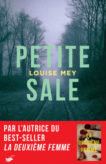 Petite Sale - Mey Louise - ED DU MASQUE