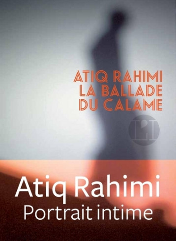 La Ballade du calame - Rahimi Atiq - ICONOCLASTE