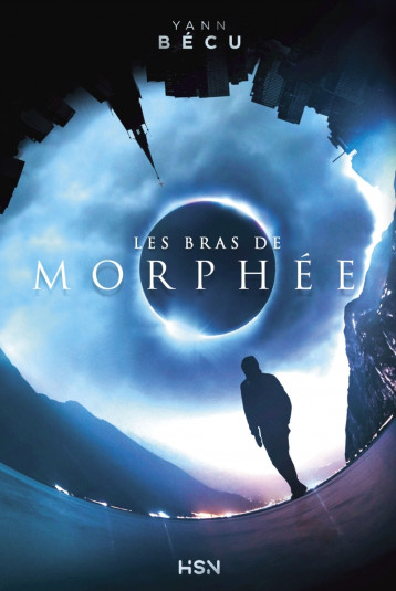Les bras de Morphée - Bécu Yann - HOMME SANS NOM