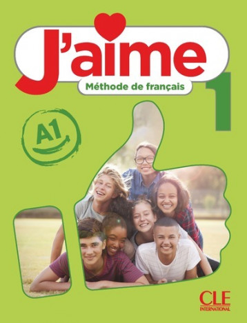 J'aime 1 élève niveau A1 - Payet Adrien, Vial Cédric, Stefanou Maria, Stéfanou M., Leon Moreno A. - CLE INTERNAT