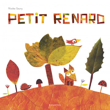 Petit renard - Gouny Nicolas - BALIVERNES