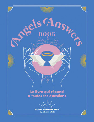 Angels Answers Book - Collectif Collectif - GOOD MOOD EXR