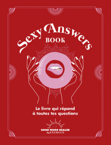 Sexy Answers Book - La Source Fanny De - GOOD MOOD EXR