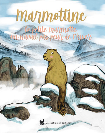 Marmottine - Laurencin Geneviève, Descheemacker Arnaud - UN CHAT LA NUIT