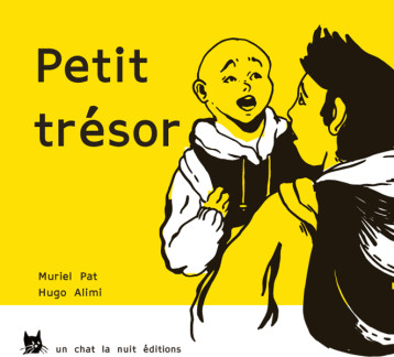 Petit trésor - PAT Muriel, ALIMI Hugo - UN CHAT LA NUIT