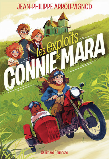 Les exploits de Connie Mara - JEAN-PHILIPPE ARROU-VIGNOD , Arrou-Vignod Jean-Philippe - GALLIMARD JEUNE