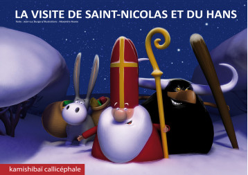 La visite du Saint Nicolas et du Hans - / Roane Burger, Burger Jean-Luc, Roane Alexandre - CALLICEPHALE