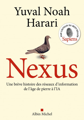 Nexus (version française) - Harari Yuval Noah, Fauquemberg David - ALBIN MICHEL